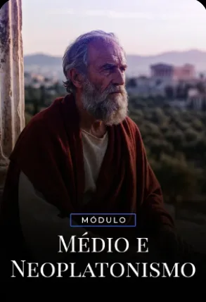 Módulo: Médio e Neoplatonismo