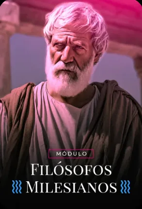 Módulo: Filósofos Milesianos